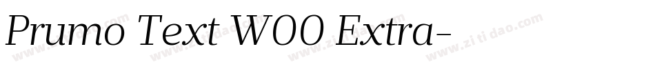 Prumo Text W00 Extra字体转换 Prumo Text W00 Extra字体转换